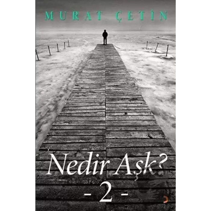 Nedir Aşk?