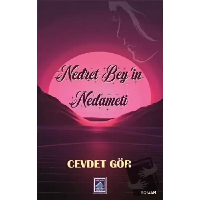 Nedret Bey’in Nedameti