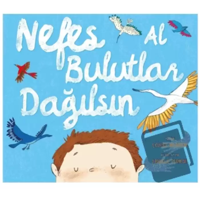 Nefes Al Bulutlar Dağılsın