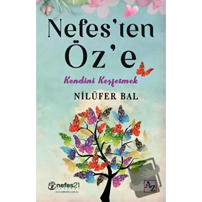 Nefes’ten Öz’e