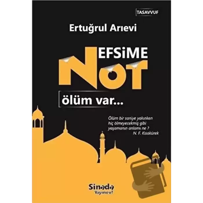 Nefsime Not: Ölüm Var