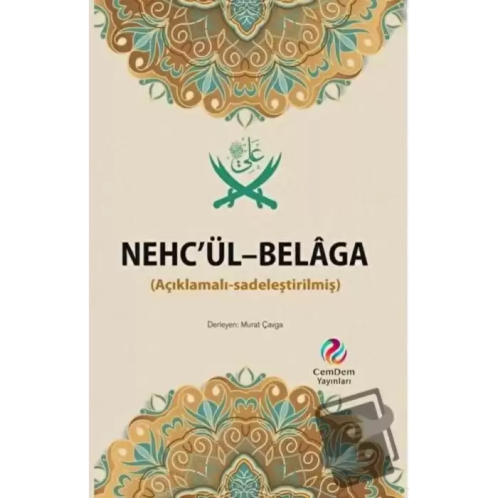 Nehc’ül-Belaga (Açıklamalı-Sadeleştirilmiş)