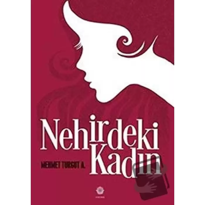 Nehirdeki Kadın