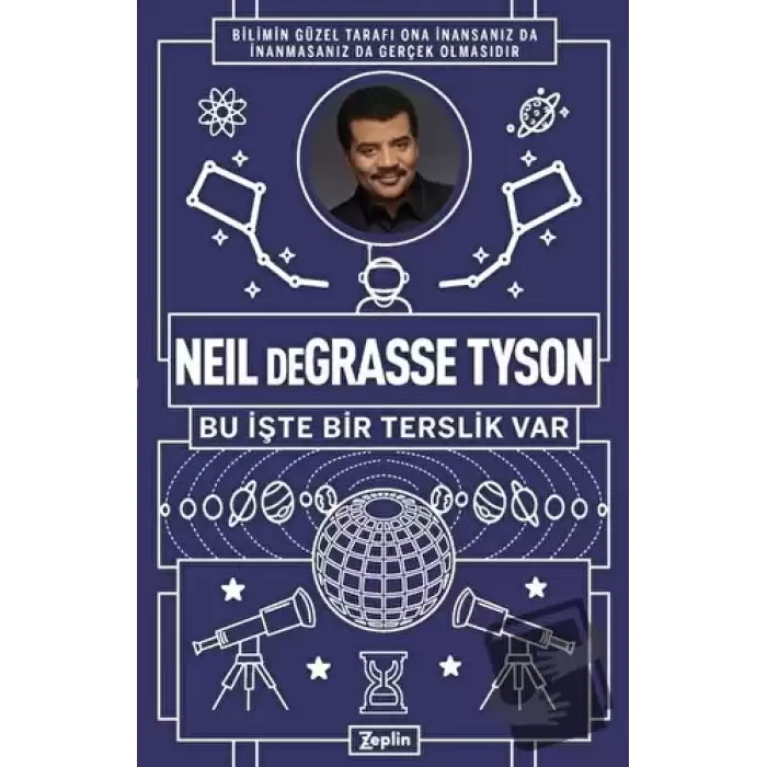 Neil Degrasse Tyson - Bu İşte Bir Terslik Var