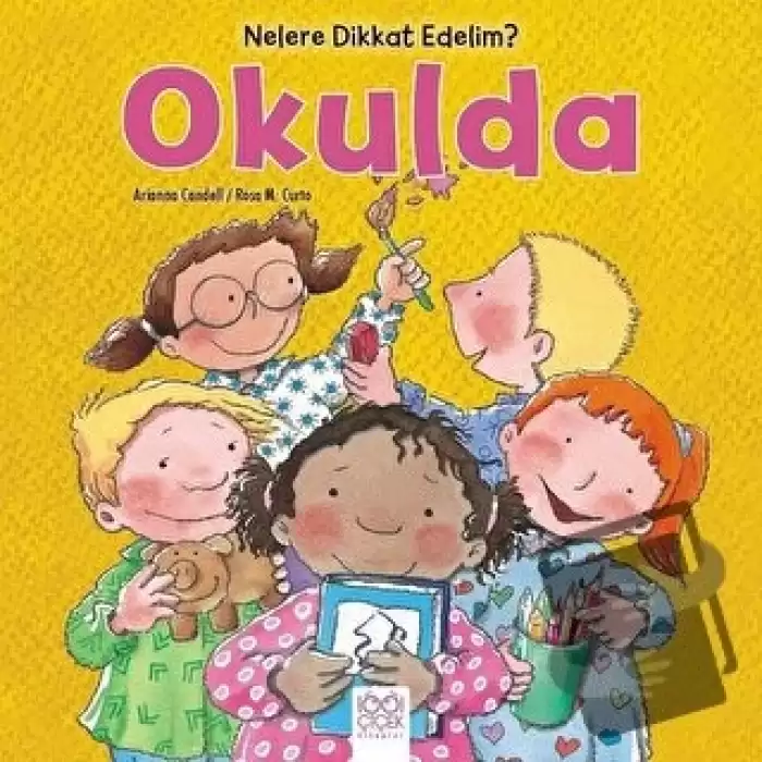 Nelere dikkat Edelim? - Okulda