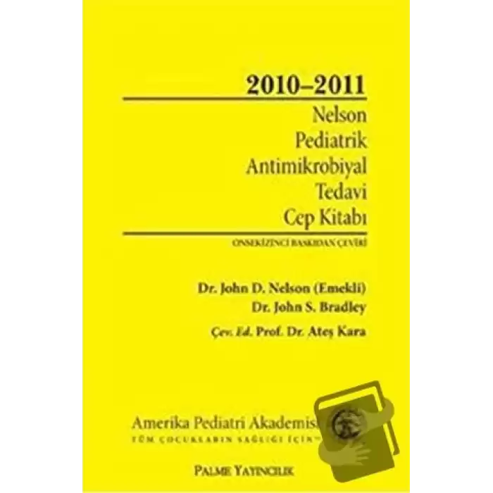 Nelson Pediatrik Antimikrobiyal Tedavi Cep Kitabı 2010-2011