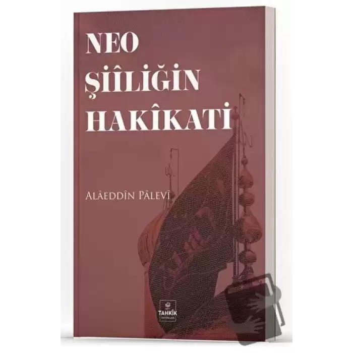 Neo Şiiliğin Hakikati