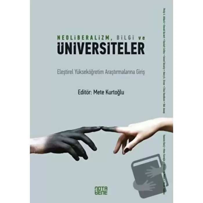 Neoliberalizm, Bilgi ve  Üniversiteler