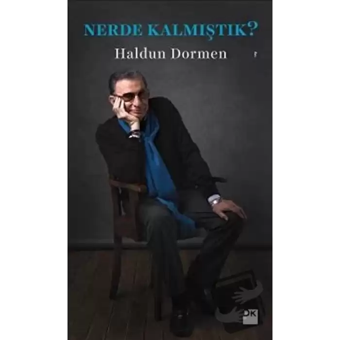 Nerde Kalmıştık?