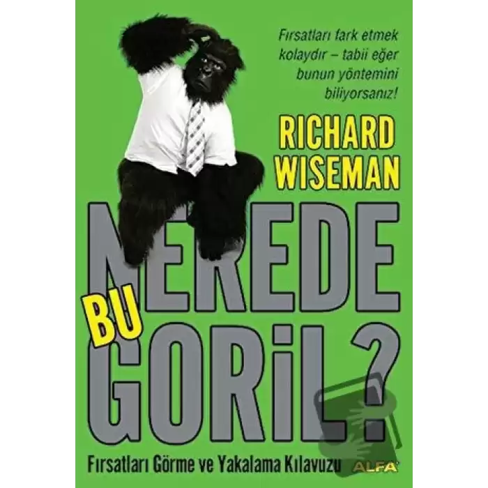 Nerede Bu Goril? Fırsatları Görme ve Yakalama Kılavuzu