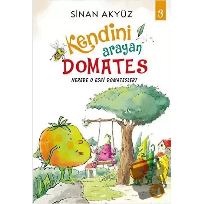 Nerede O Eski Domatesler - Kendini Arayan Domates 3