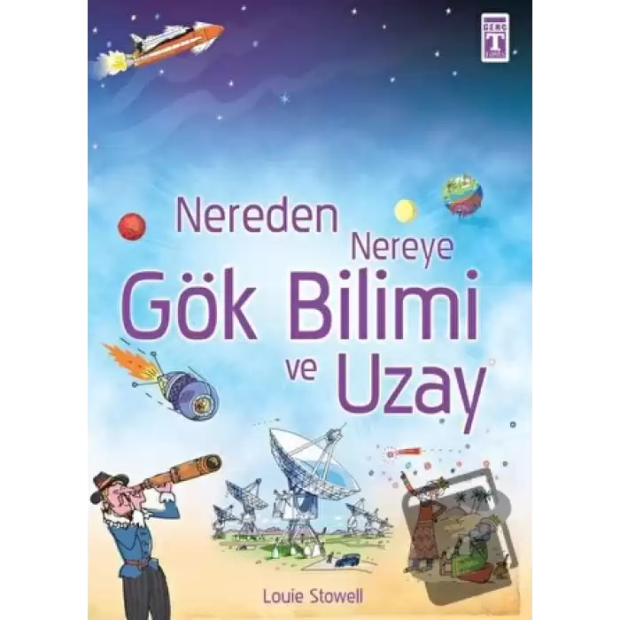 Nereden Nereye Gök Bilimi ve Uzay