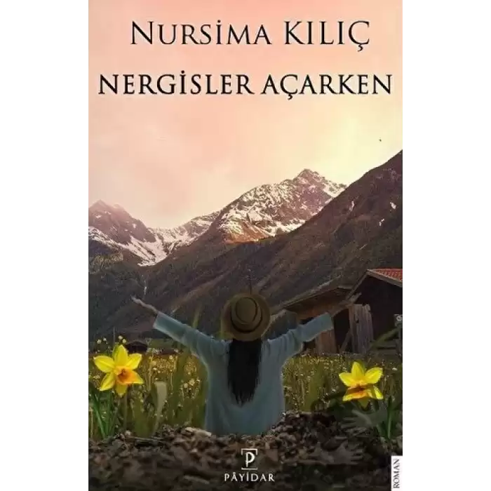 Nergisler Açarken