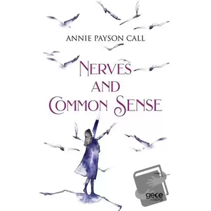 Nerves And Common Sense