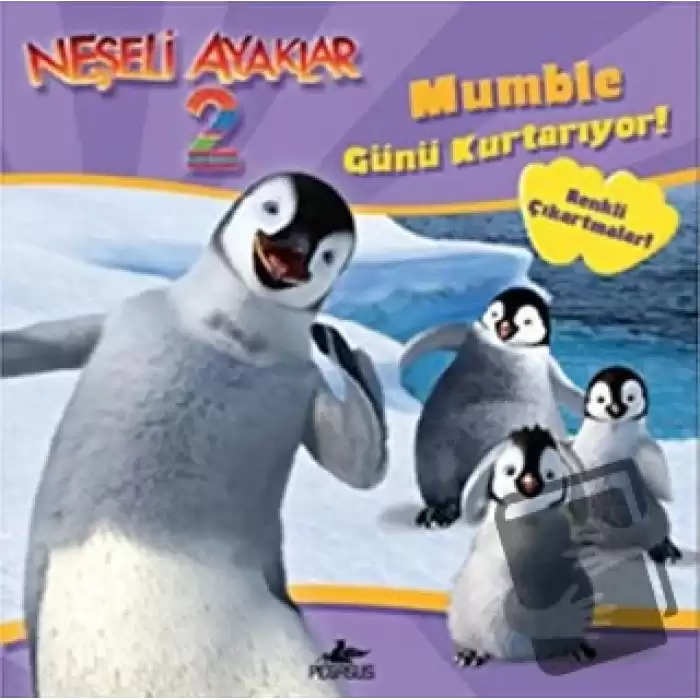 Neşeli Ayaklar 2: Mumble Günü Kurtarıyor