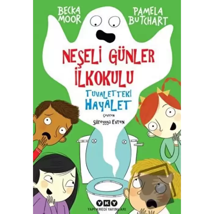 Neşeli Günler İlkokulu – Tuvaletteki Hayalet