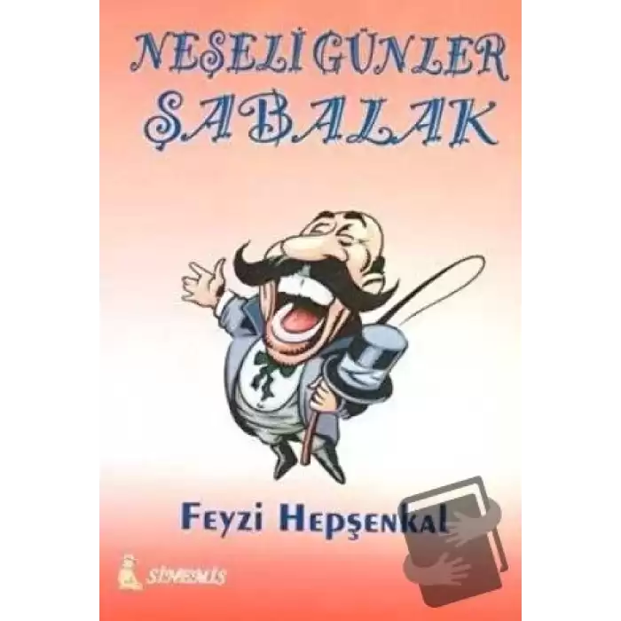 Neşeli Günler Şabalak