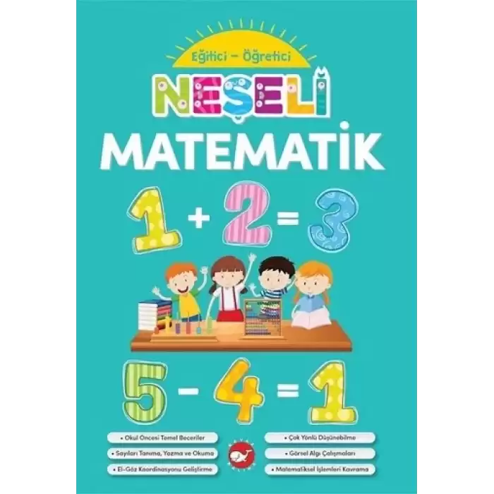 Neşeli Matematik - Eğitici Öğretici