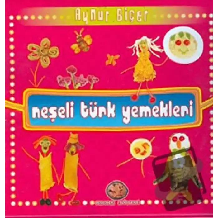 Neşeli Türk Yemekleri