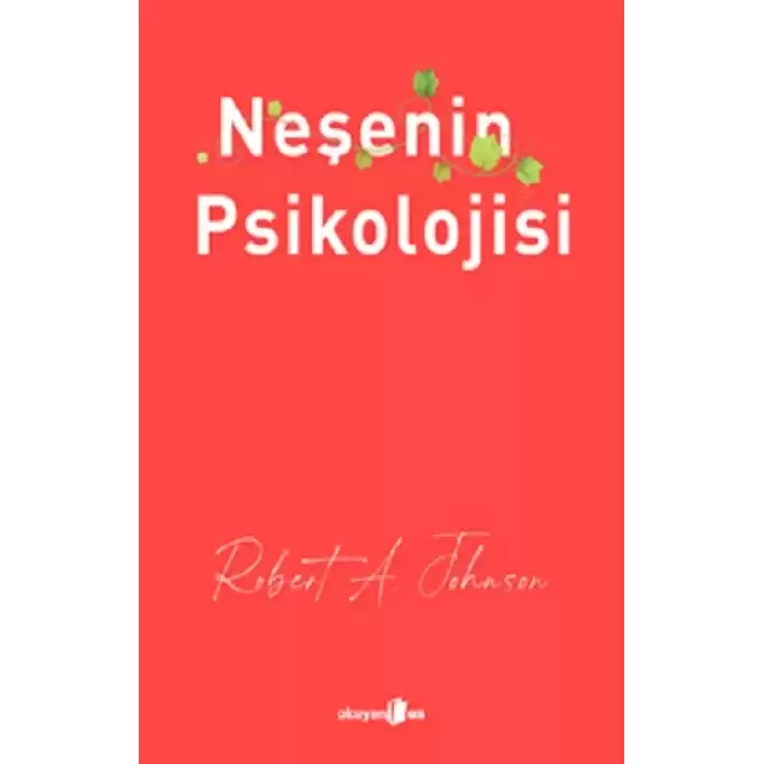 Neşenin Psikolojisi