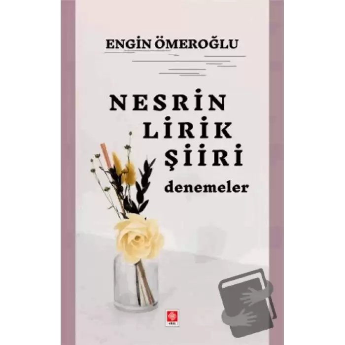 Nesrin Lirik Şiiri Denemeler