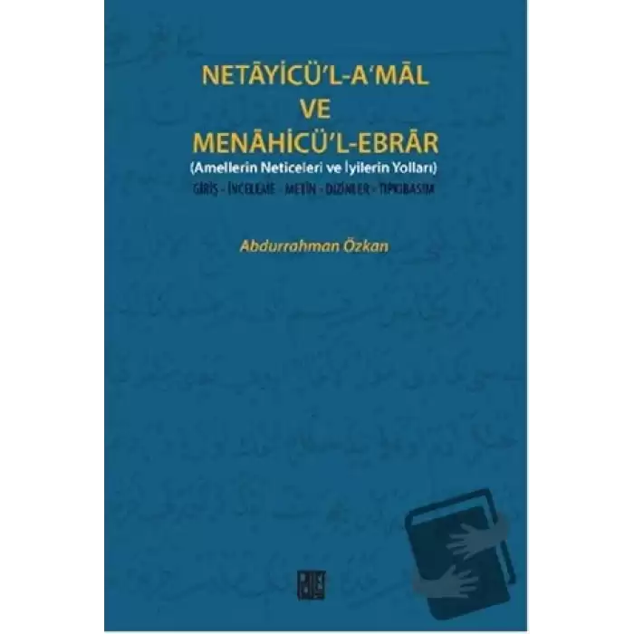 Netayicü’l-A’mal ve Menahicü’l Ebrar