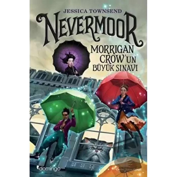 Nevermoor - Morrigan Crowun Büyük Sınavı