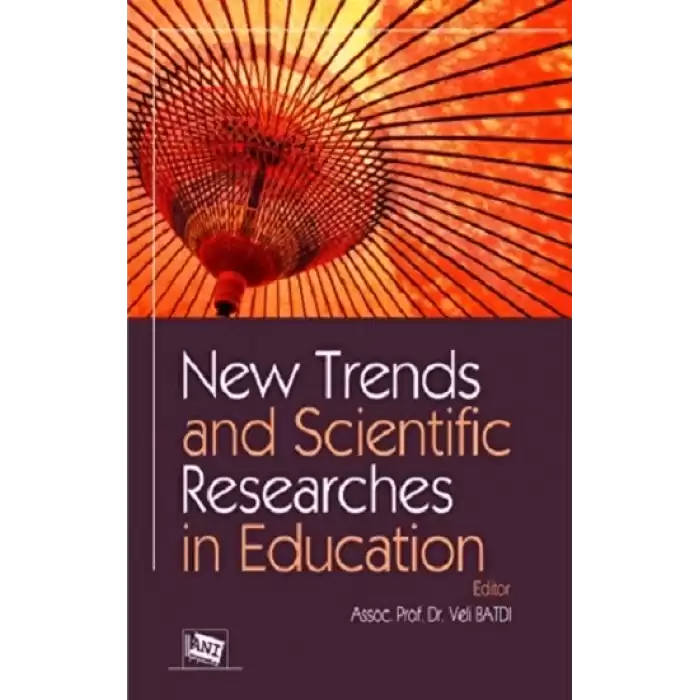 New Trends and Scientific Researches in Education