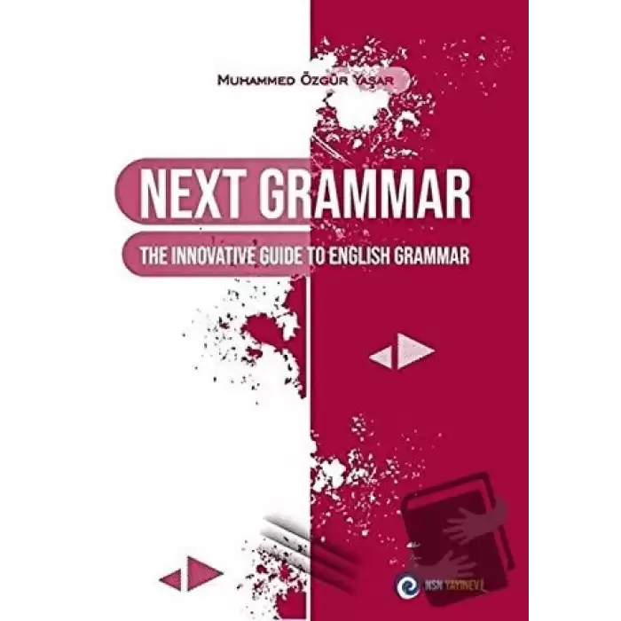 Next Grammar The Innovative Guide to English Grammar