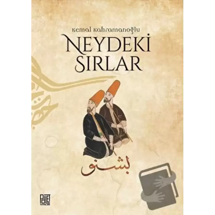 Neydeki Sırlar