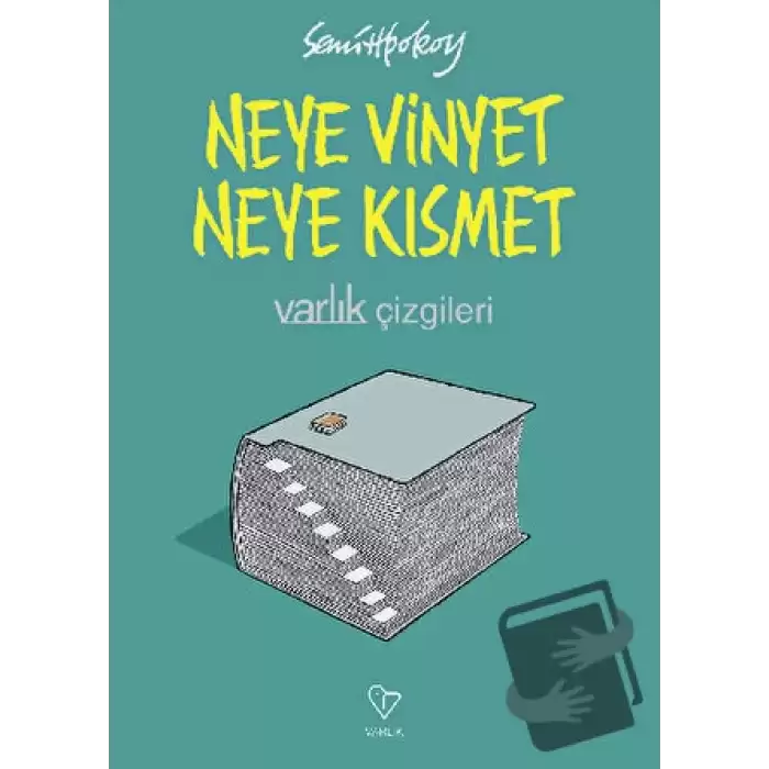 Neye Vinyet Neye Kısmet