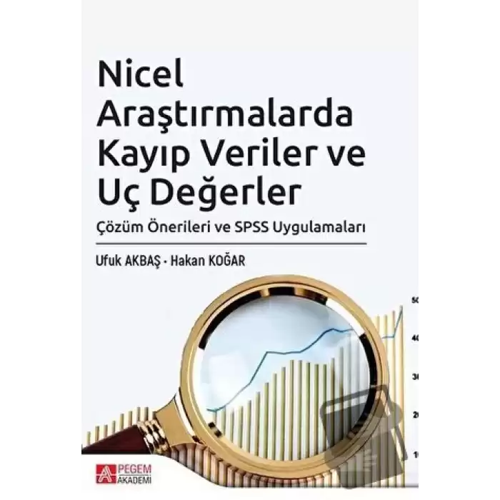 Nicel Araştırmalarda Kayıp Veriler ve Uç Değerler