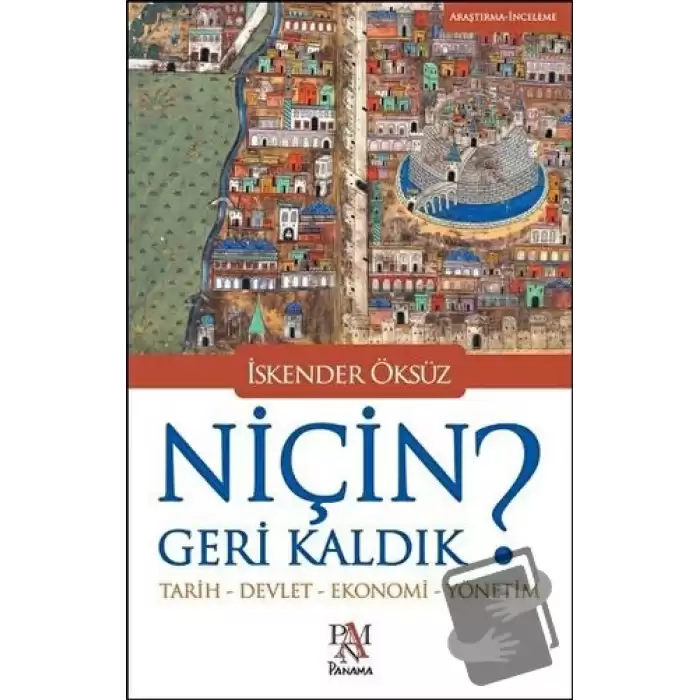 Niçin Geri Kaldık?