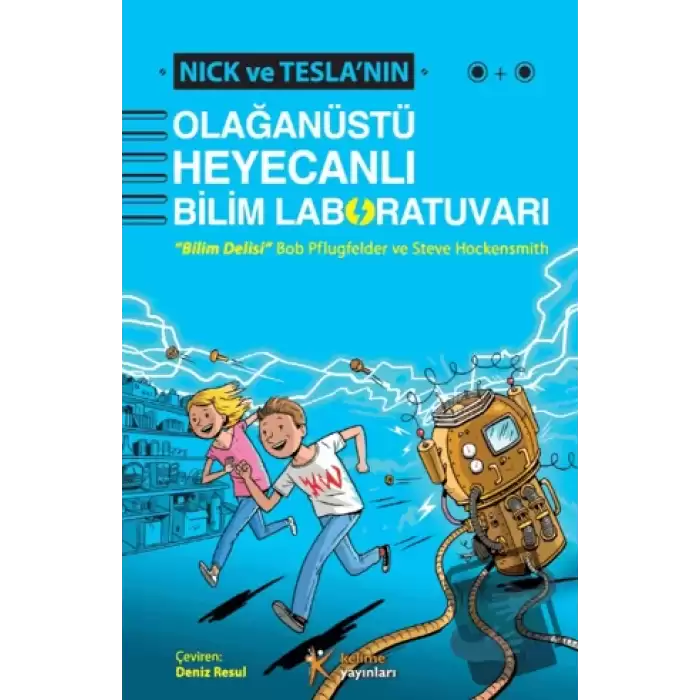 Nick ve Teslanın Olağanüstü Heyecanlı Bilim Laboratuvarı