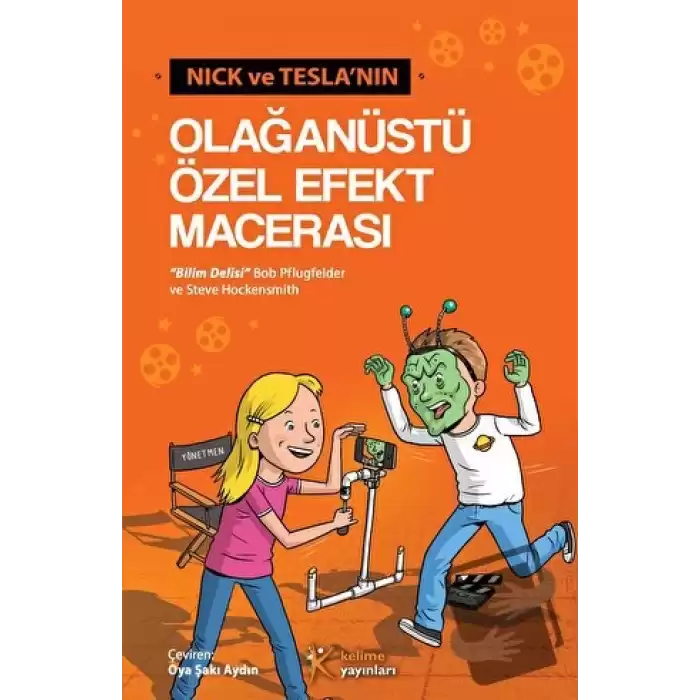 Nick ve Teslanın Olağanüstü Özel Efekt Macerası