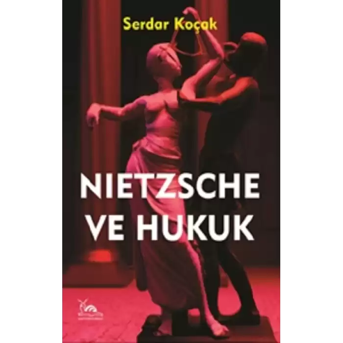 Nietzsche ve Hukuk