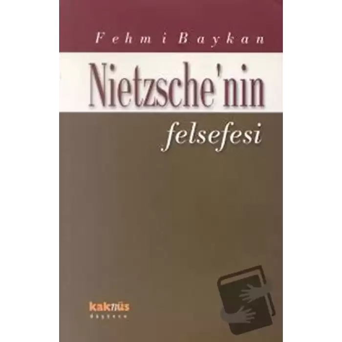 Nietzsche’nin Felsefesi