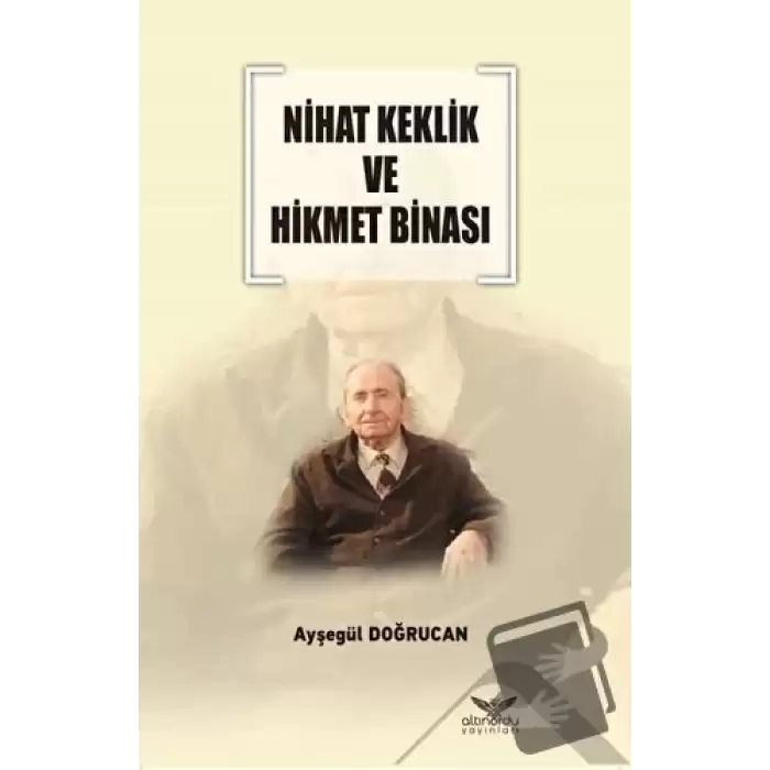 Nihat Keklik ve Hikmet Binası