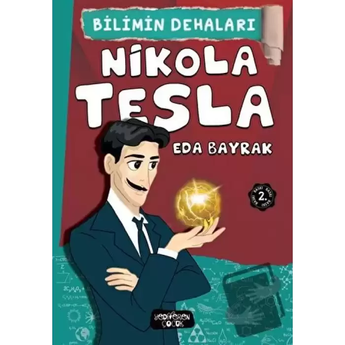 Nikola Tesla - Bilimin Dehaları