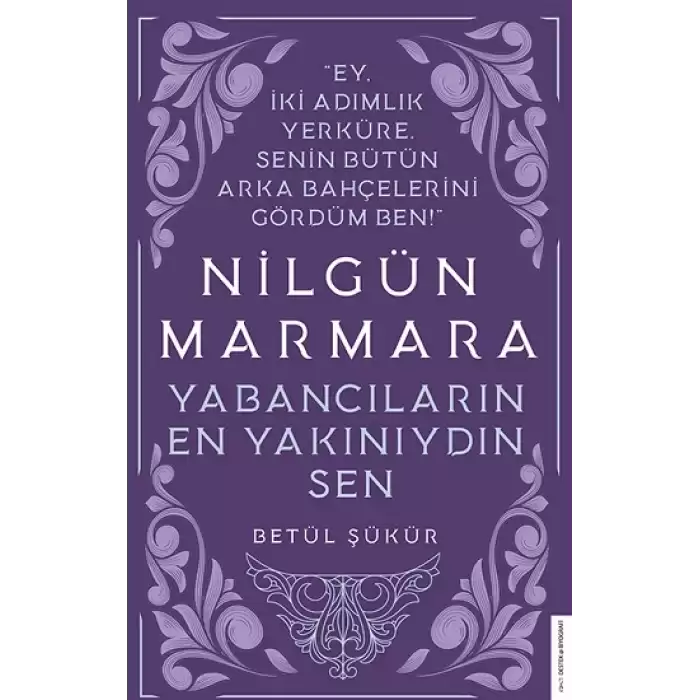 Nilgün Marmara-Yabancıların En Yakını Sendin