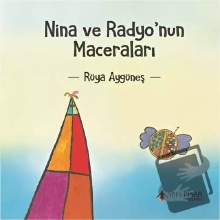 Nina ve Radyo’nun Maceraları