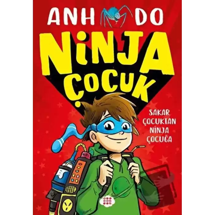 Ninja Çocuk 1 - Sakar Çocuktan Ninja Çocuğa