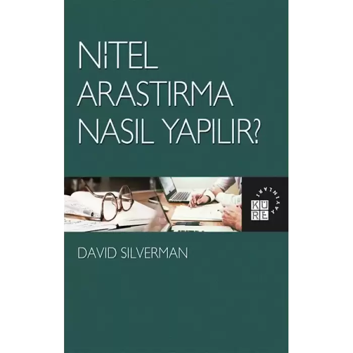 Nitel Araştırma Nasıl Yapılır?