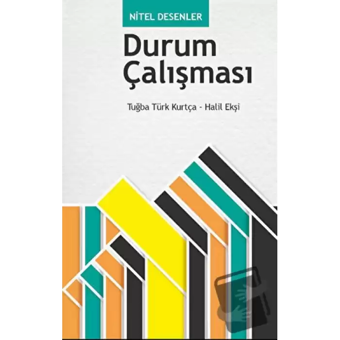 Nitel Desenler: Durum Çalışması