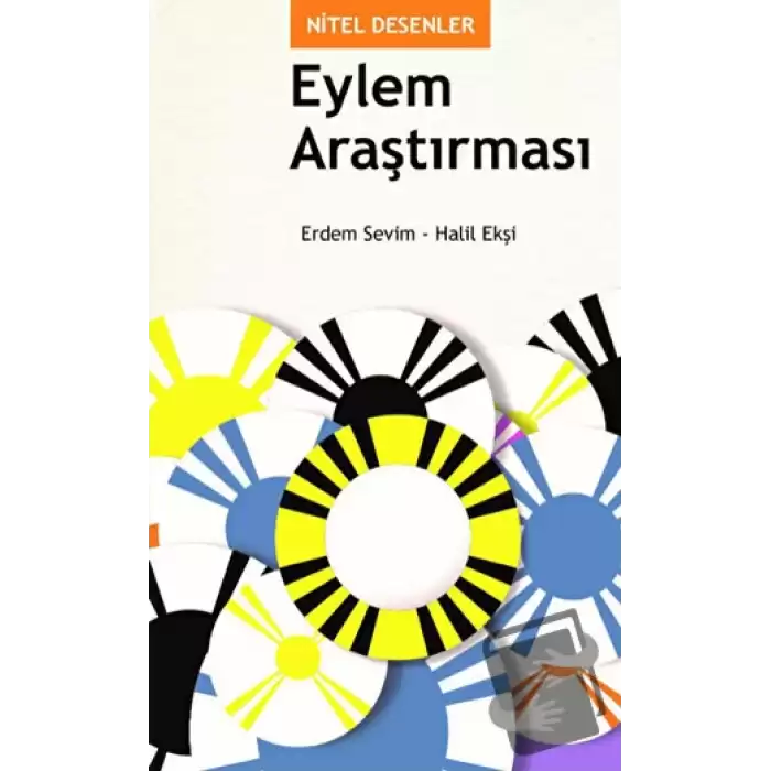 Nitel Desenler: Eylem Araştırması