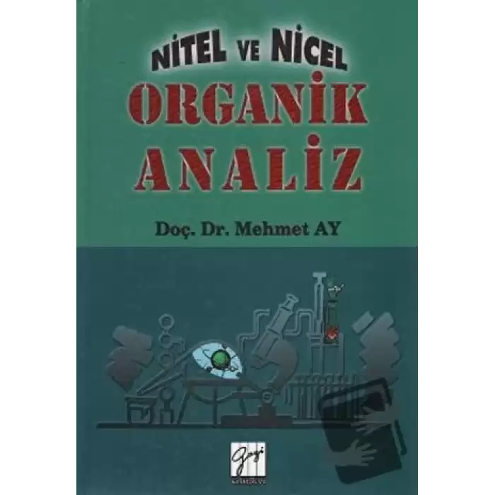 Nitel ve Nicel Organik Analiz (Ciltli)