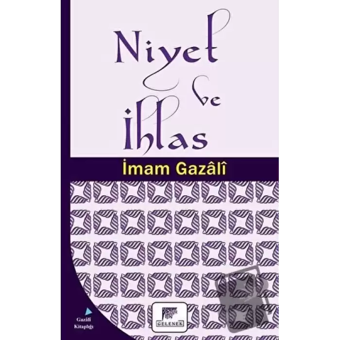 Niyet ve İhlas