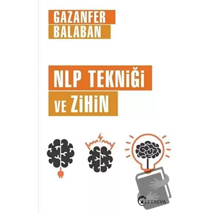 NLP Tekniği ve Zihin