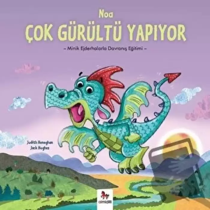 Noa Çok Gürültü Yapıyor