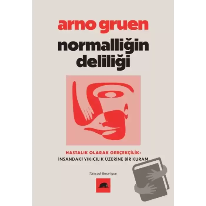 Normalliğin Deliliği